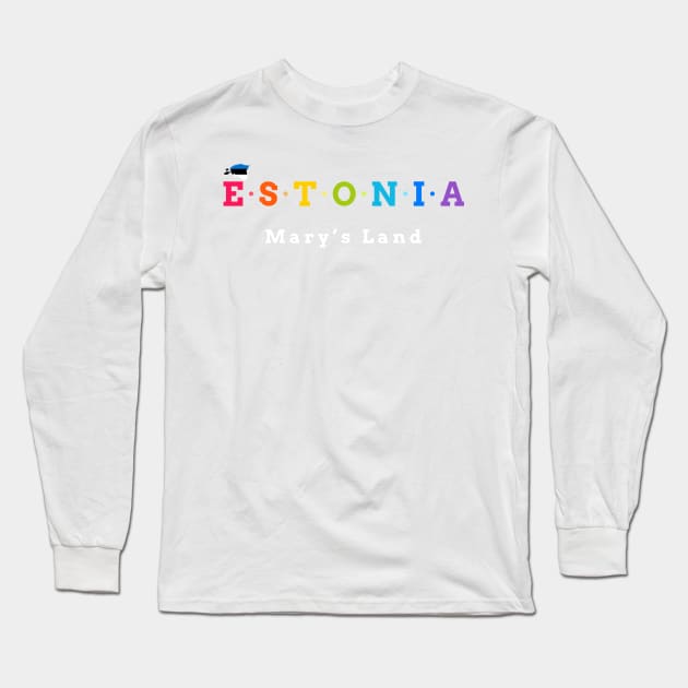 Estonia, Mary’s Land (Flag Version) Long Sleeve T-Shirt by Koolstudio